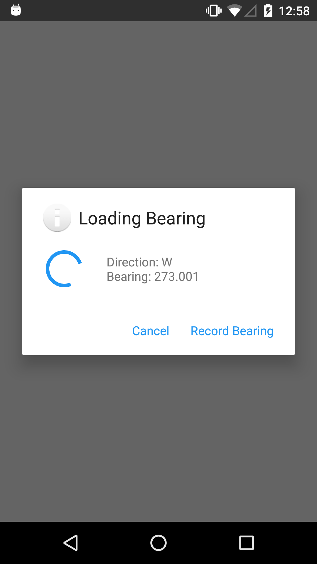 The Bearing widget, overlaid with a model popup. The modal headline is "Loading Bearing." In the body of the modal are two fields: "Direction: W" and "Bearing: 273.001". At the bottom of the modal are Cancel and Record Bearing buttons.