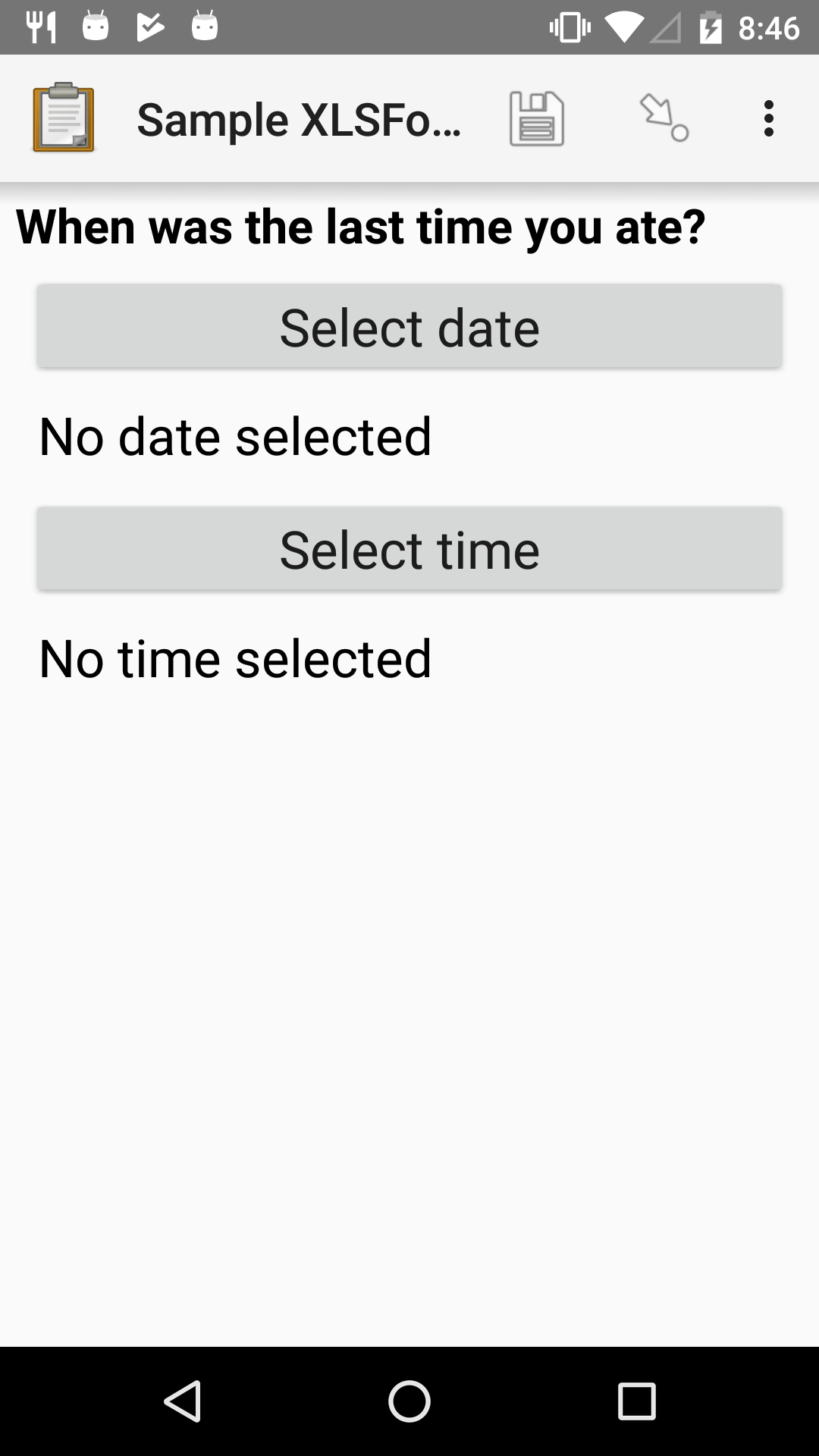 The Datetime form widget as displayed in the ODK Collect App on an Android phone. The question text is "When was the last time you ate?" Below the question are two buttons. The first button is labeled "Select date" and below it is the message "No date selected." The second button is labeled "Select time" and below it is the message "No time select."