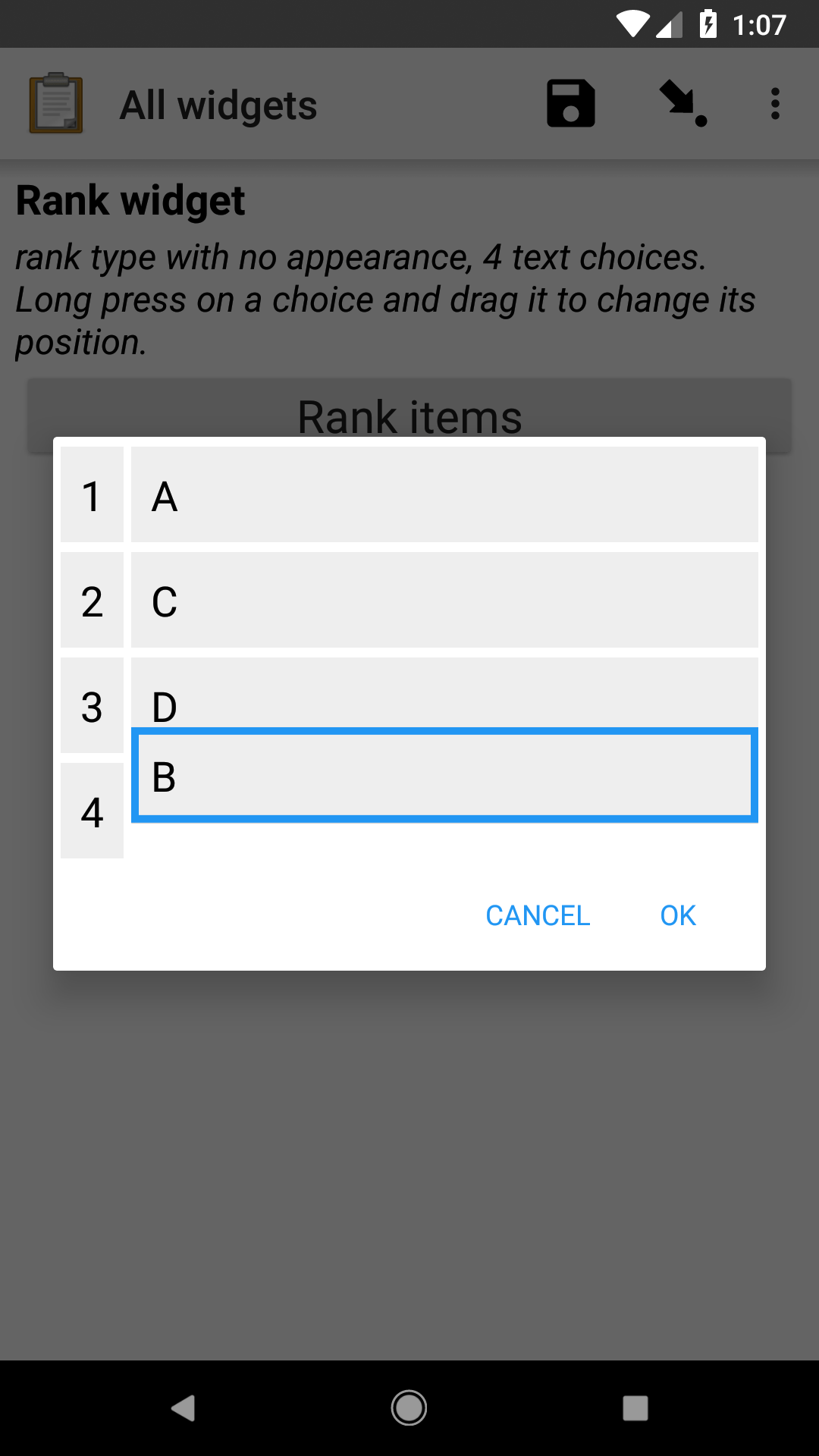 The rank widget, as displayed in the ODK Collect app on an Android phone. The question text is "Rank widget." The hint text is "rank type with no appearance, 4 text choices. Long press on a choice and drag it to change its position." A dialog is open showing the options to rank. The B option has a border around it and is being moved into position 4.