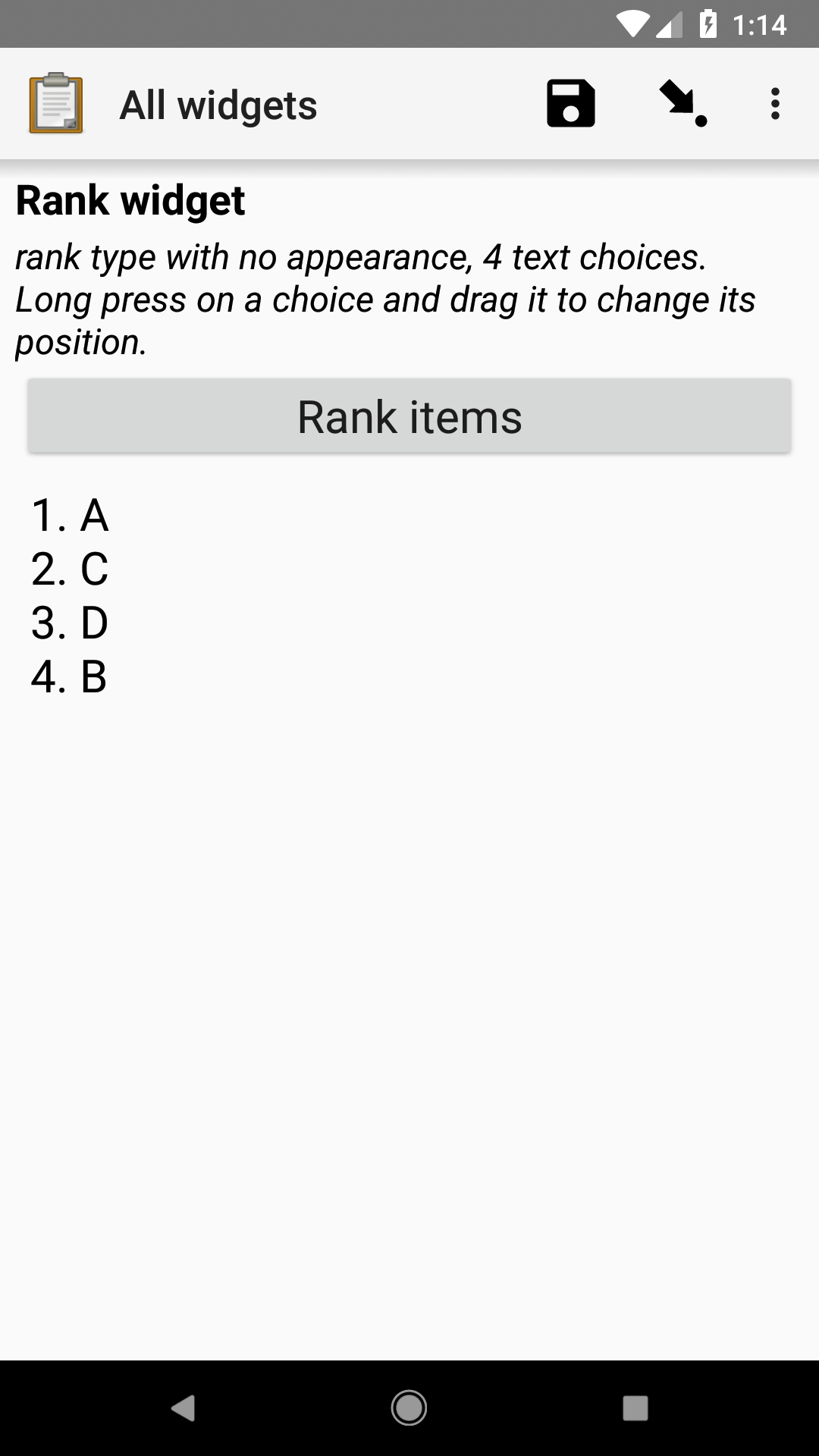 The rank widget, as displayed in the ODK Collect app on an Android phone. The question text is "Rank widget." The hint text is "rank type with no appearance, 4 text choices. Long press on a choice and drag it to change its position." Below that is a button with label "Rank items." Below the button is the current order of the options.